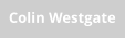 Colin Westgate
