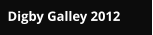Digby Galley 2012