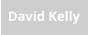 David Kelly